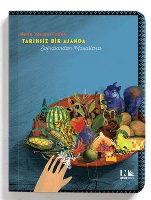Nesin Tarihsiz Bir Ajanda - Sofralardan Masallara | Nesin Yayınevi (Ciltsiz)