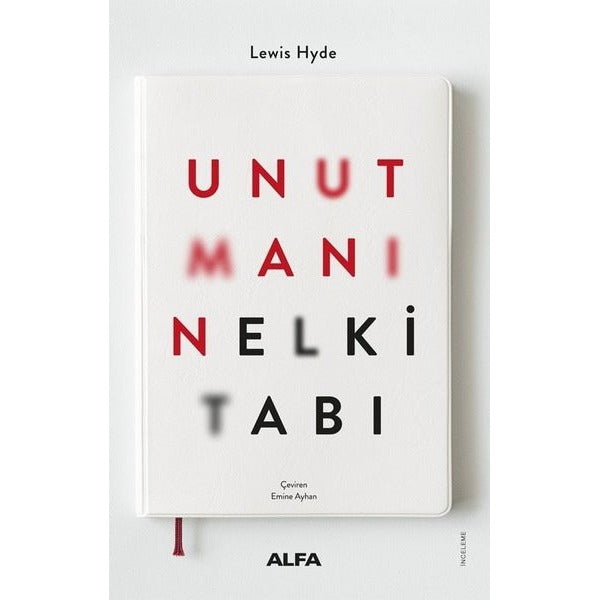 Unutmanın El Kitabı | Alfa Yayıncılık (İnce Kapak)