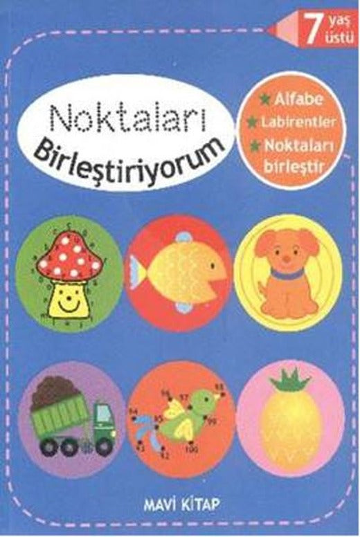 Noktaları Birleştiriyorum Mavi Kitap - 7 Yaş Üstü | Parıltı Yayınları - Çocuk Kitapları Dizisi (İnce Kapak)