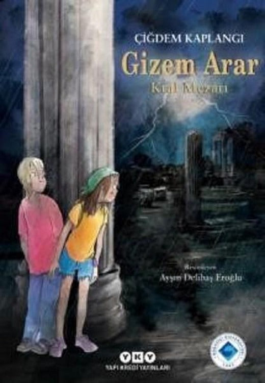 Gizem Arar Kral Mezarı | Yapı Kredi Yayınları (İnce Kapak)