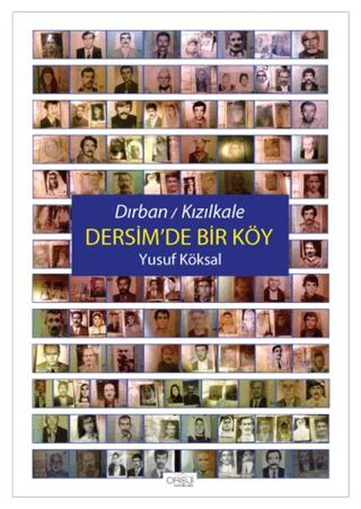 Dırban / Kızılkale - Dersim'de Bir Köy | Oroji Yayınları (Ciltsiz)