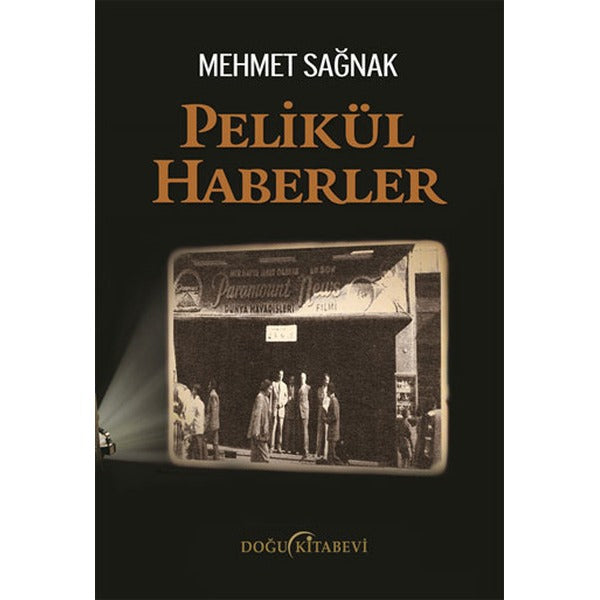 Pelikül Haberler | Doğu Kitabevi (Ciltsiz)
