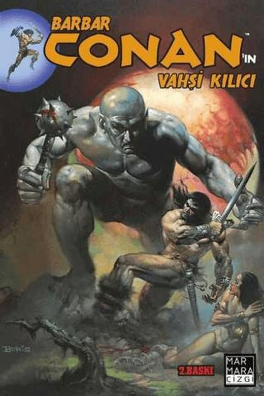 Barbar Conan'ın Vahşi Kılıcı Cilt: 03