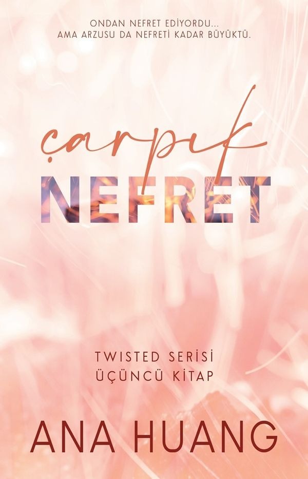 Çarpık Nefret - Twisted Serisi 3.Kitap | Martı Yayınları
