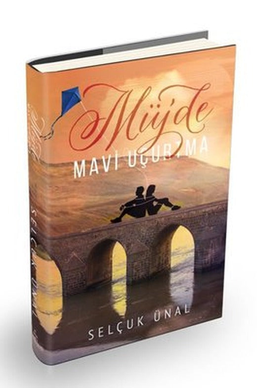 Müjde - Mavi Uçurtma | Ephesus Yayınları