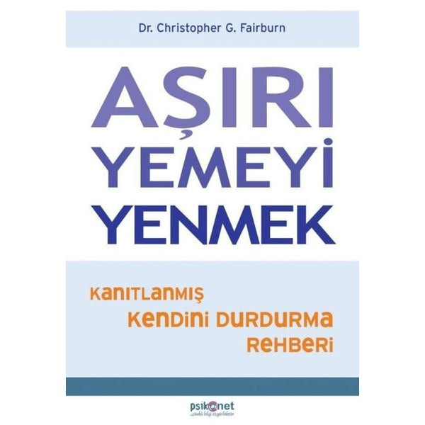 Aşırı Yemeyi Yenmek | Psikonet