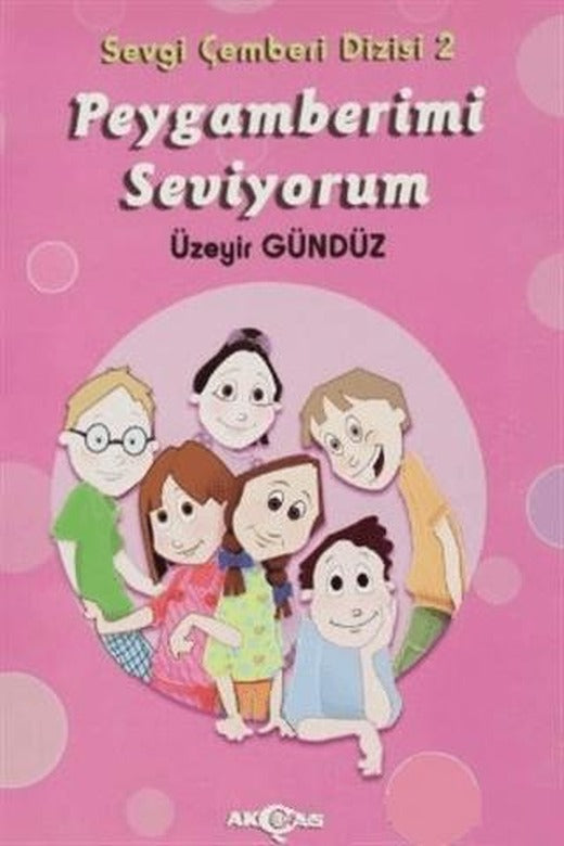 Peygamberimi Seviyorum