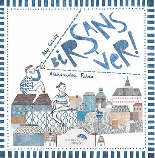 Bir Şans Ver! | Paraşüt Kitap