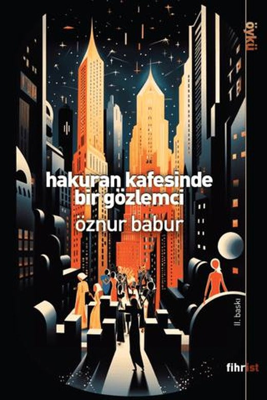 Hakuran Kafesinde Bir Gözlemci | Fihrist Kitap (Ciltsiz)