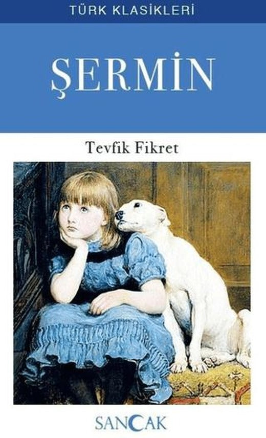 Şermin | Sancak Yayınları (Ciltsiz)