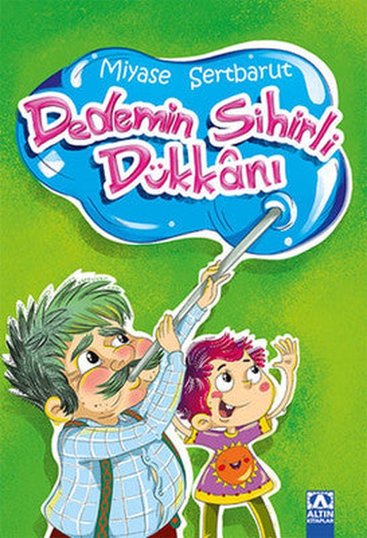 Dedemin Sihirli Dükkanı | Altın Kitaplar
