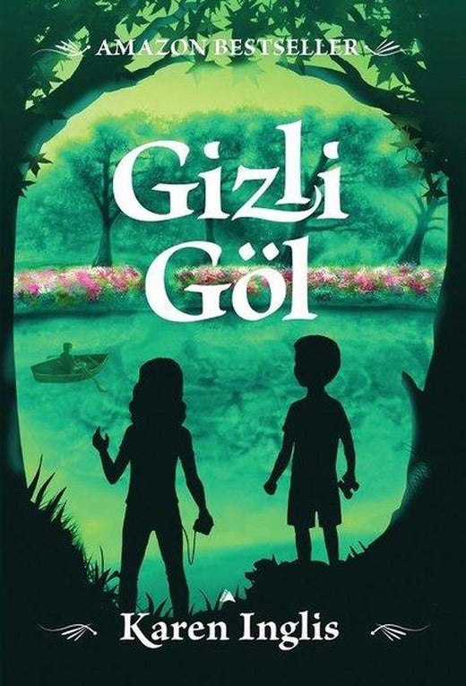 Gizli Göl | Kuzey Yayınları (Ciltli)