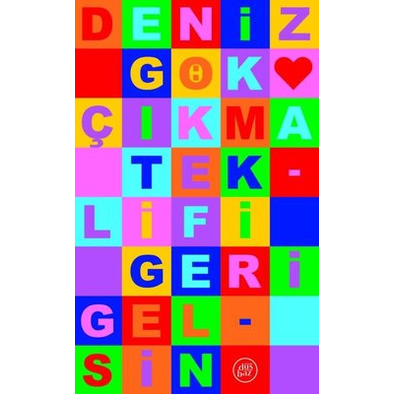 Çıkma Teklifi Geri Gelsin | Düşbaz (İnce Kapak)