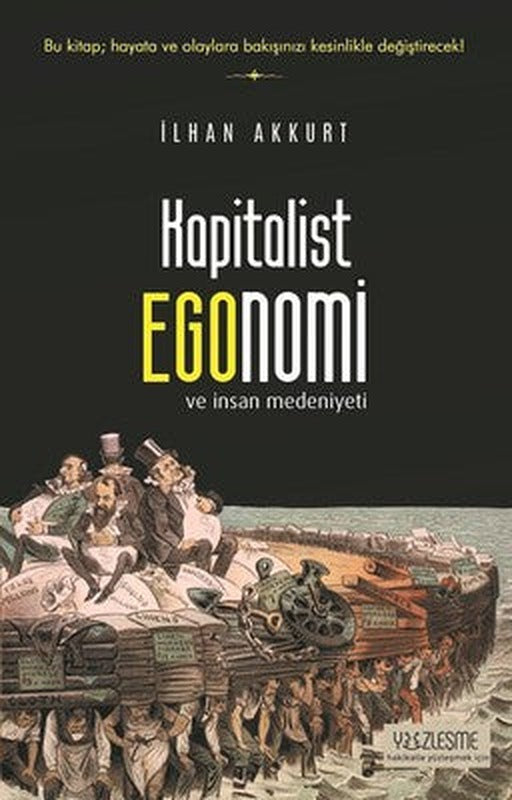 Kapitalist Egonomi ve İnsan Medeniyeti | Yüzleşme