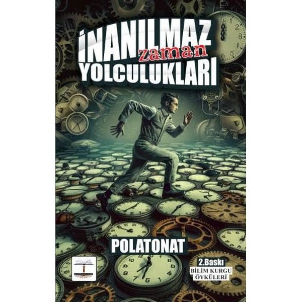 İnanılmaz Zaman Yolculukları