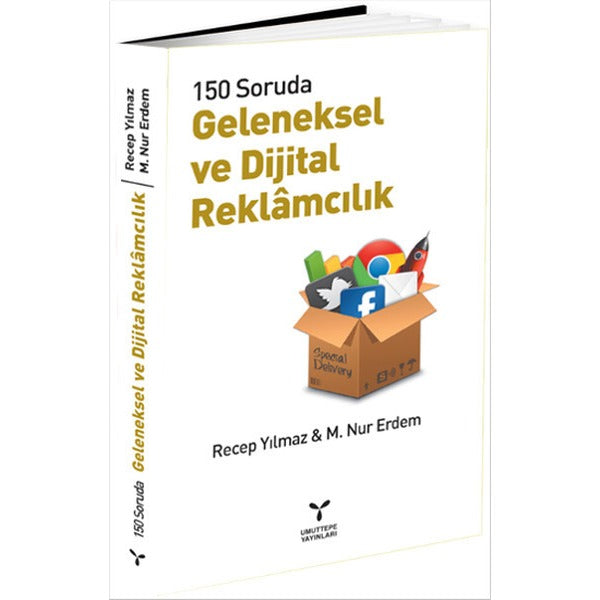 Geleneksel ve Dijital Reklamcılık | Umuttepe Yayınları (Ciltsiz)