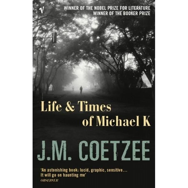Life and Times of Michael K | Vintage Publishing (İnce Kapak)