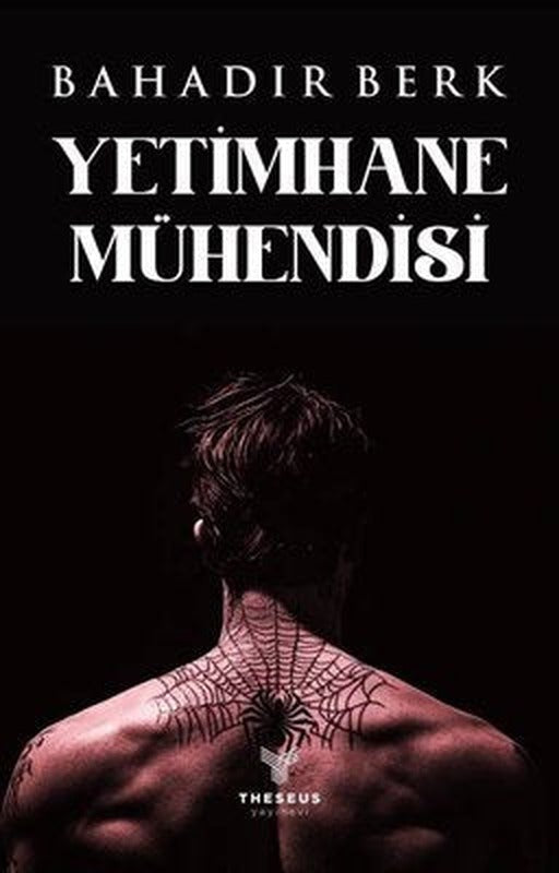 Yetimhane Mühendisi | Theseus Yayınevi (İnce Kapak )