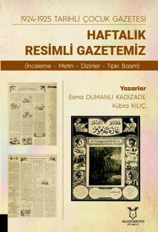 1924-1925 Tarihli Çocuk Gazetesi: Haftalık Resimli Gazetemiz | Akademisyen Kitabevi (Ciltsiz)