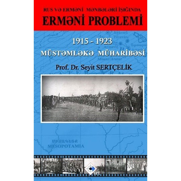 Rus ve Ermeni Kaynakları Işığında Ermeni Sorunu - Azerice