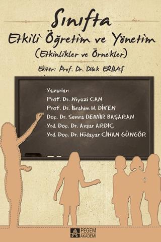 Sınıfta Etkili Öğretim ve Yönetim | Pegem Akademi Yayıncılık (Ciltsiz) - Resim 1