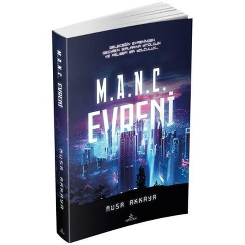 M.A.N.C. Evreni | Ephesus Yayınları