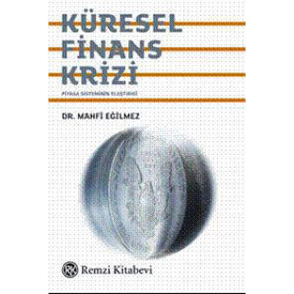 Küresel Finans Krizi | Remzi Kitabevi