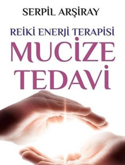 Mucize Tedavi | Sarmal Kitabevi (Ciltsiz)