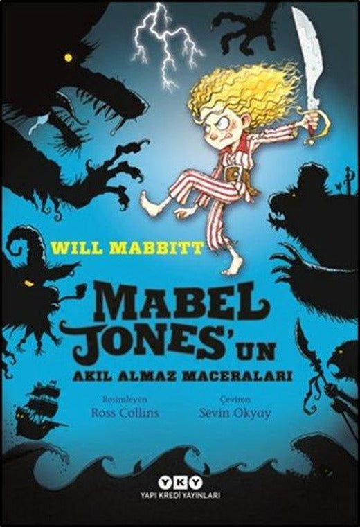 Mabel Jones'un Akıl Almaz Maceraları | Yapı Kredi Yayınları (İnce Kapak)