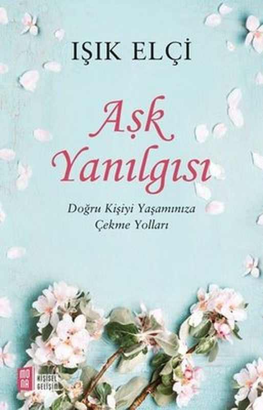 Aşk Yanılgısı | Mona Yayınları