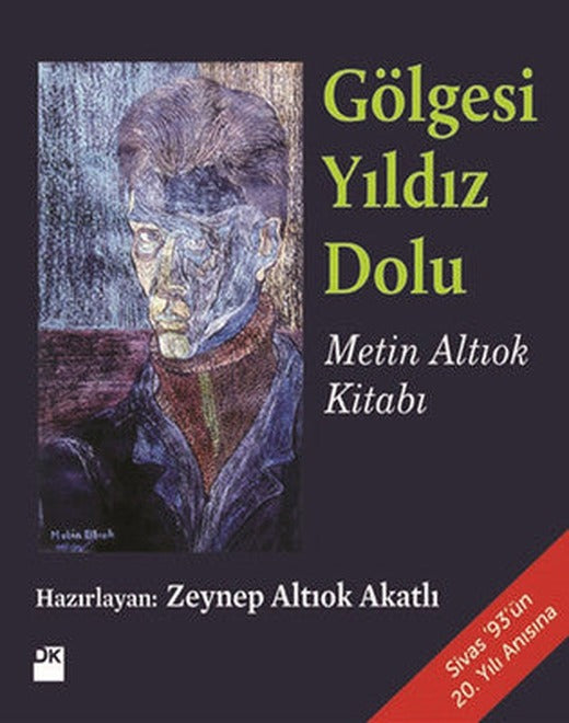 Gölgesi Yıldız Dolu - Metin Altıok Kitabı | Doğan Kitap