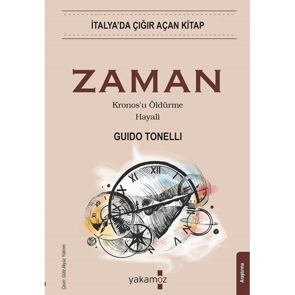 Zaman - Kronos'u Öldürme Hayali | Yakamoz Yayınları