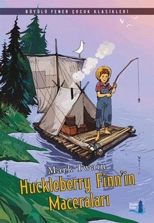 Huckleberry Finnin Maceraları | Büyülü Fener