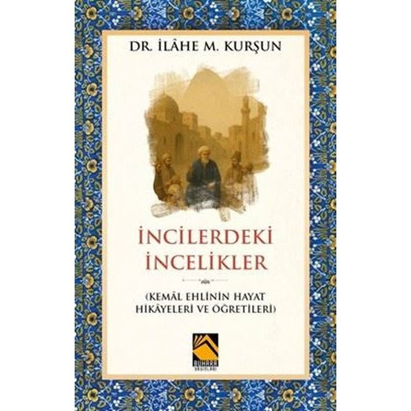 İncilerdeki İncelikler