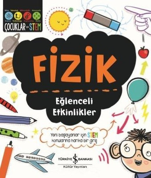 Fizik-Eğlenceli Etkinlikler | İş Bankası Kültür Yayınları