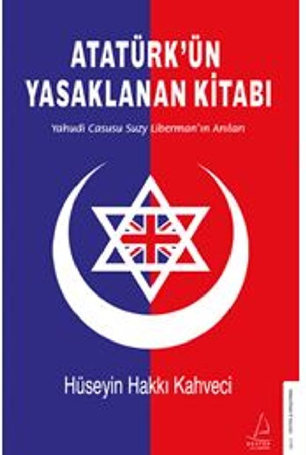 Atatürkün Yasaklanan Kitabı | Destek Yayınları