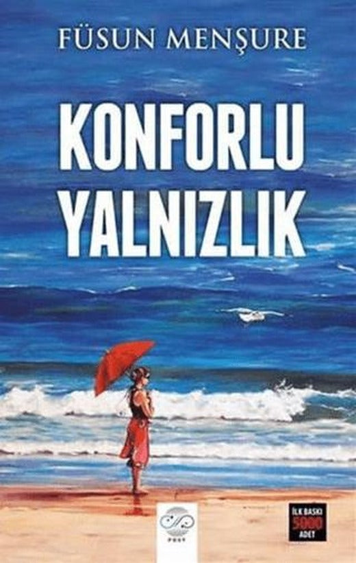 Konforlu Yalnızlık | Post Yayınevi (Ciltsiz)