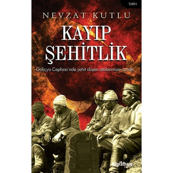 Kayıp Şehitlik | Telgrafhane Yayınları