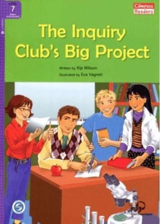 The Inquiry Club’s Big Project +Downloadable Audio (Compass Readers 7) B2