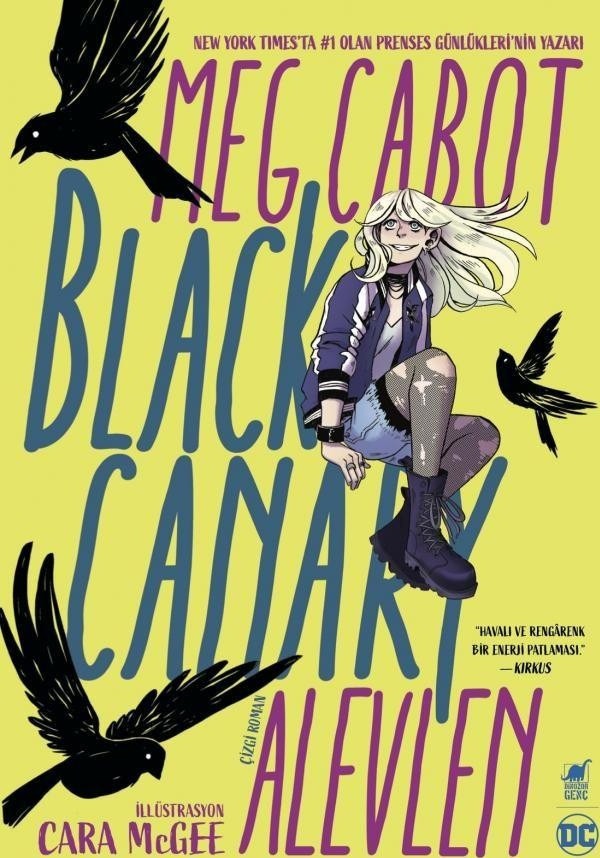 Black Canary: Alevlen