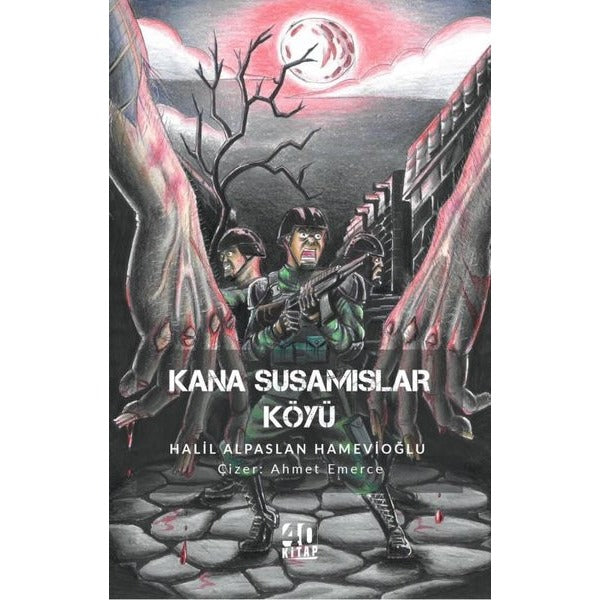 Kana Susamışlar Köyü | 40 Kitap