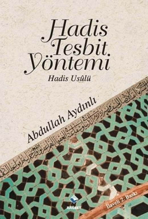 Hadis Tespit Yöntemi | Rağbet Yayınları (Ciltsiz)