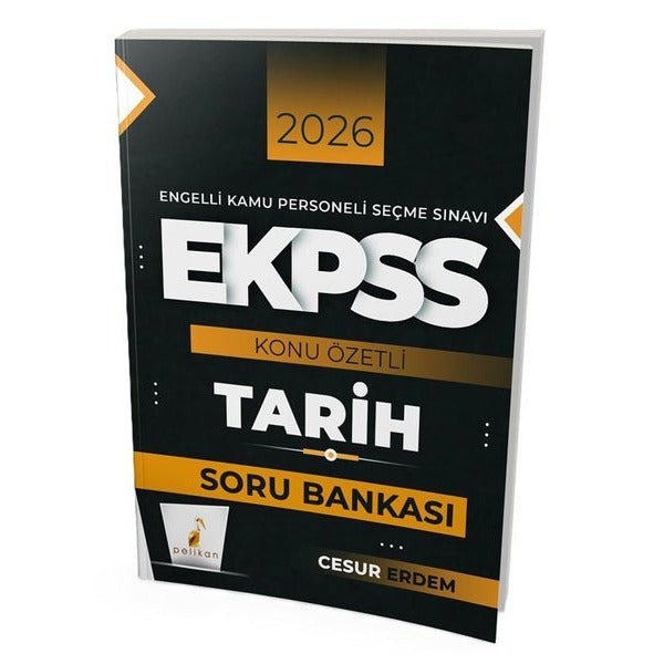 2026 E-KPSS Tarih Konu Özetli Soru Bankası | Pelikan Yayınları (İnce Kapak)