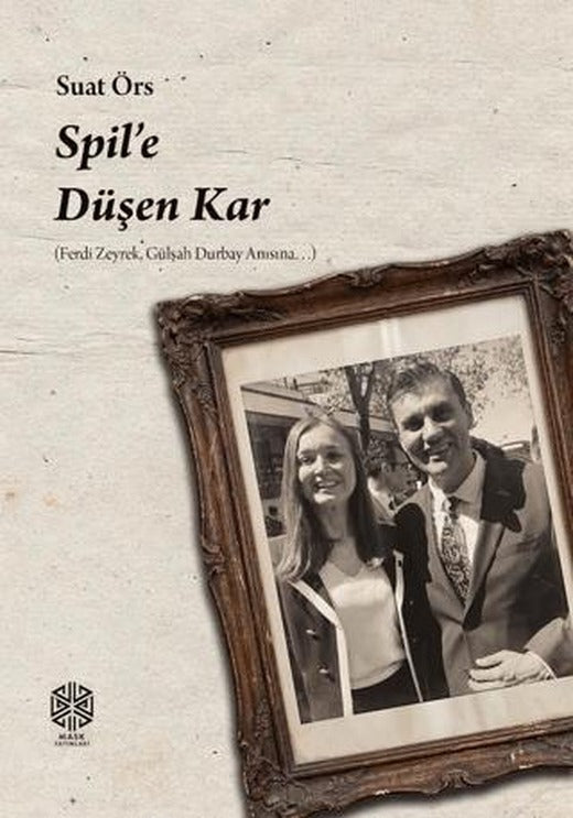 Spil'e Düşen Kar