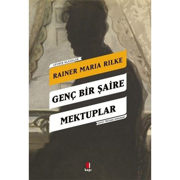 Genç Bir Şaire Mektuplar | Kapı Yayınları (İnce Kapak)