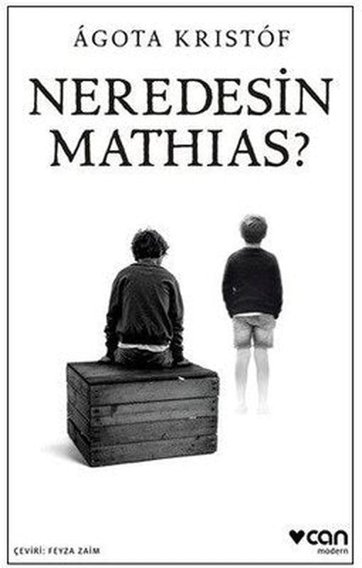 Neredesin Mathias? | Can Yayınları (İnce Kapak)