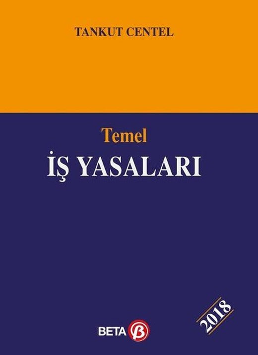 Temel İş Yasaları | Beta Yayınları (İnce Kapak)