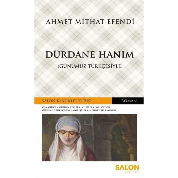 Dürdane Hanım (Günümüz Türkçesiyle) | Salon Yayınları (Ciltsiz)