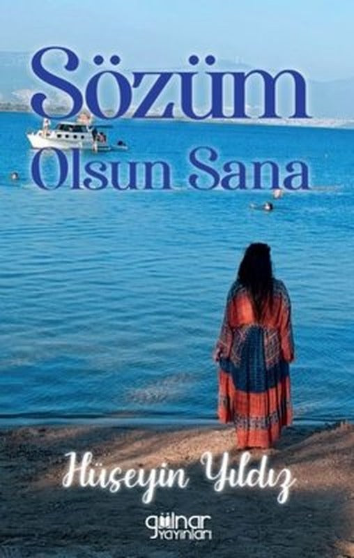 Sözüm Olsun Sana | Gülnar Yayınları