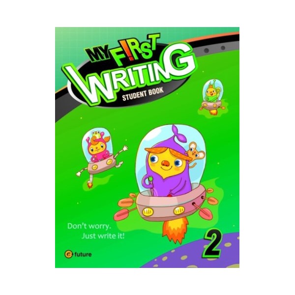 My First Writing 2: Student Book | e-future (Ciltsiz)